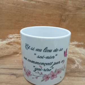 Tasse "Soi-nier & Gai-rire"