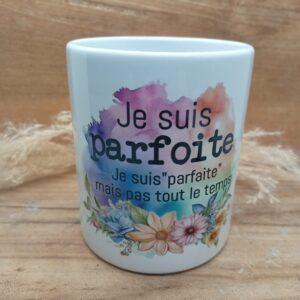 Mug "Parfoite"